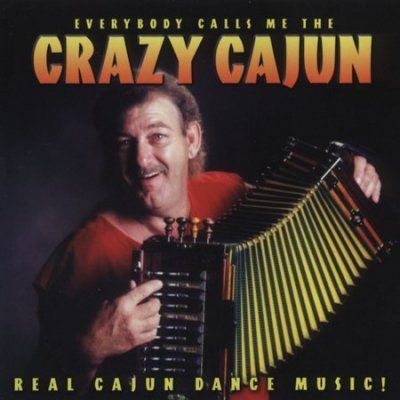 Jimmy Thibodeaux - Crazy Cajun: Real Cajun Dance Music (CD)