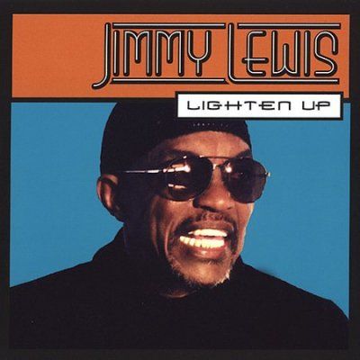 Jimmy Lewis - Lighten Up (CD)