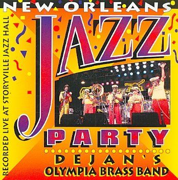 Olympia Brass Band - New Orleans Jazz Party (CD)