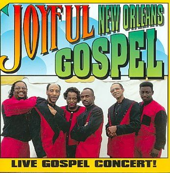 Joyful - New Orleans Gospel (CD)