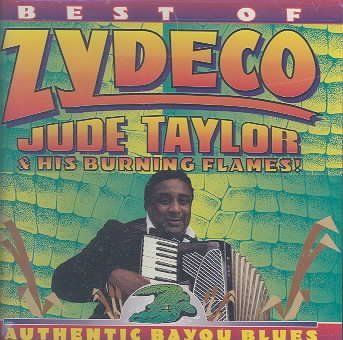Jude Taylor - Best Of Zydeco (CD)
