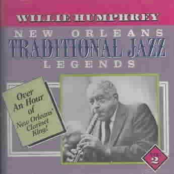 Willie Humphrey - New Orleans Traditional Jazz Legends (CD)