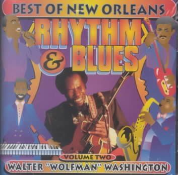 Walter Washington - Best Of New Orleans (CD)