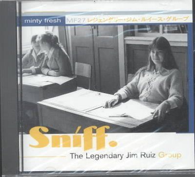 Legendary Jim Ruiz G - Sniff (CD)