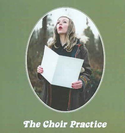 Choir Practice - Choir Practice (CD)
