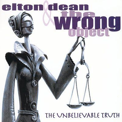 Elton &amp; The Wr Dean - Unbelievable Truth (CD)
