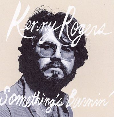 Kenny Rogers - Something's Burning (CD)