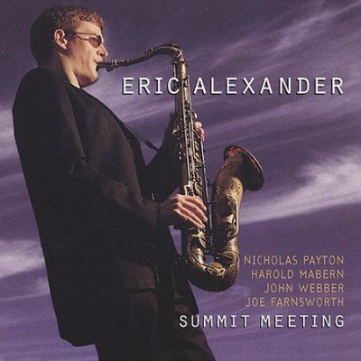 Eric Alexander - Summit Meeting (CD)