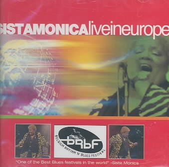 Sista Monica - Live In Europe (CD)