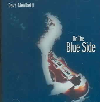 David Meniketti - On The Blue Side (CD)
