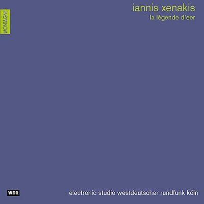 Rundfunk Koln - Xenakis: La Legende D'eer (CD)