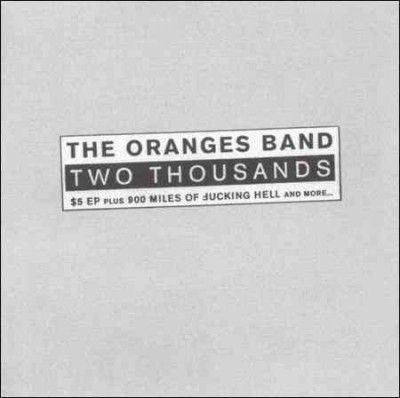 Oranges Band - Two Thousands (CD)