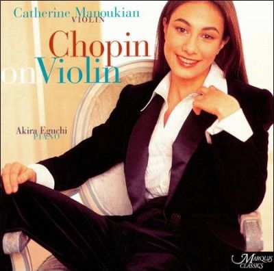 Catherine Manoukian - Chopin: On Violin (CD)