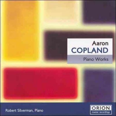 Robert Silverman - Copland: Piano Works (CD)