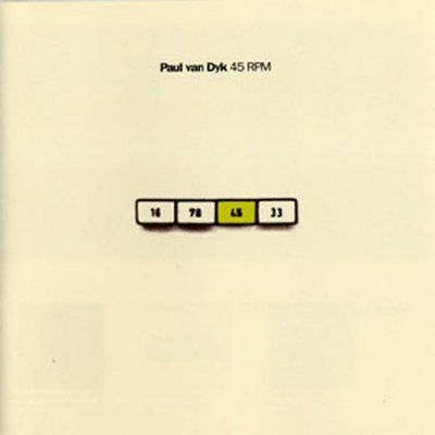 Paul Van Dyk - 45 Rpm (CD)