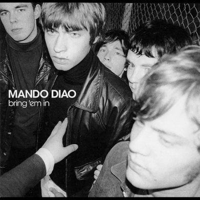 Mando Diao - Bring'em In (CD)