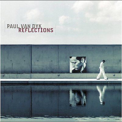 Paul Van Dyk - Reflections (CD)