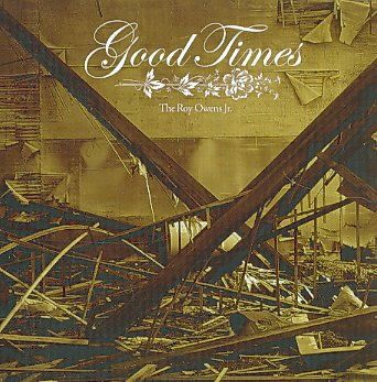 Roy Jr. Owens - Good Times (CD)