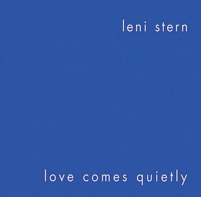 Leni Stern - Love Comes Quietly (CD)