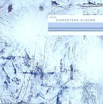 Christian Kleine - Valis (CD)