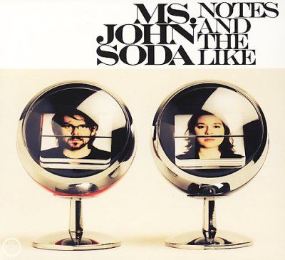 Ms. John Soda - Notes And The Like (CD)