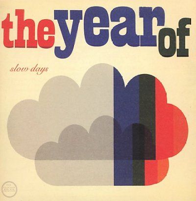 Year Of - Slow Days (CD)