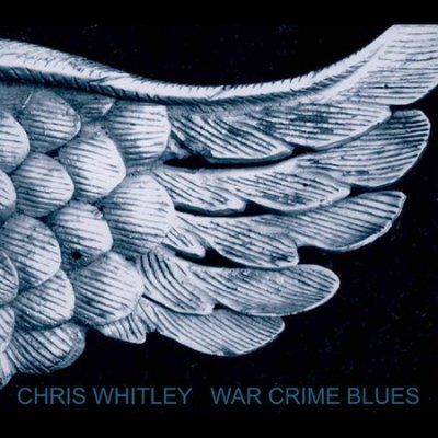 Chris Whitley - War Crime Blues (CD)