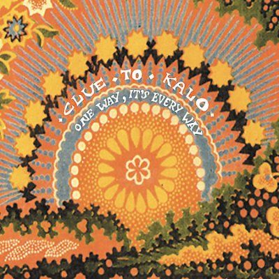 Clue To Kalo - One Way It's Every Way (CD)