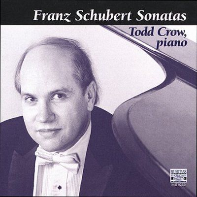 Todd Crow - Schubert: Sonatas (CD)