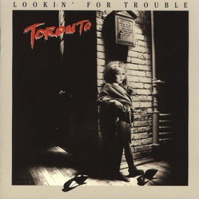 Toronto - Lookin For Trouble (CD)