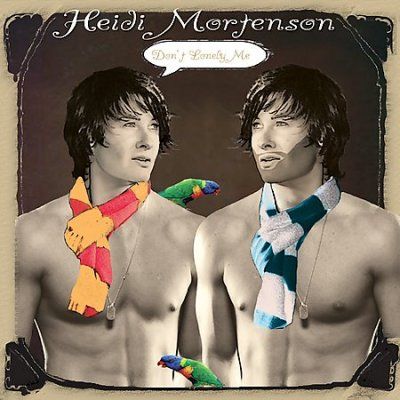 Heidi Mortenson - Don't Lonely Me (CD)