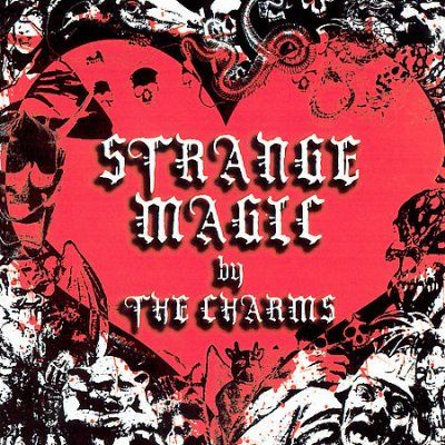 Charms - Strange Magic (CD)