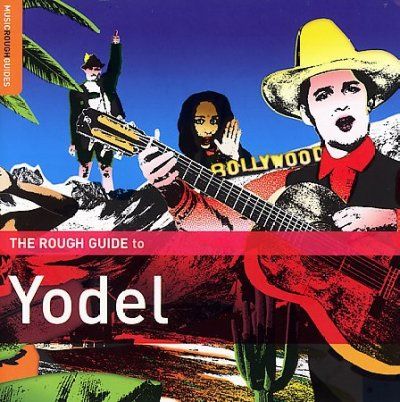Various - Rough Guide To Yodel (CD)
