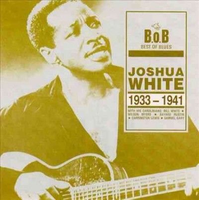 Joshua White - Joshua White: 1933 - 1941 (CD)