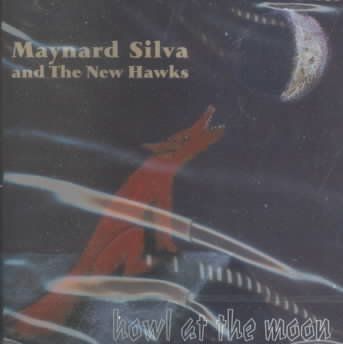 Maynard Silva - Howl At The Moon (CD)