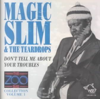 Magic Slim/teardrops - Zoo Bar Collection: Vol 1 (CD)
