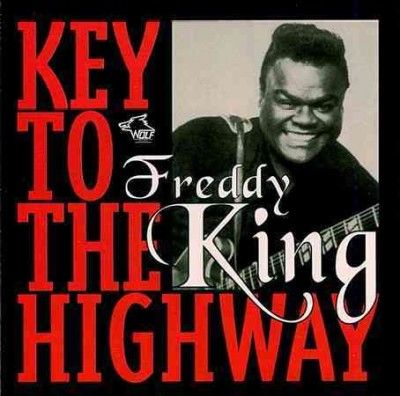 Freddy King - Key To The Highway (CD)