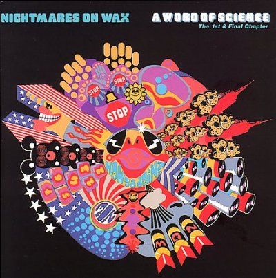 Nightmares On Wax - Word Of Science (CD)