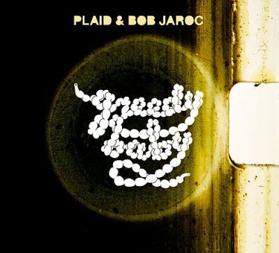 Plaid - Greedy Baby (CD)