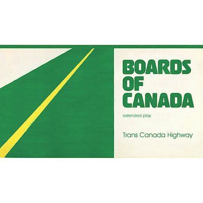 Boards Of Canada - Trans Canada Highway (CD)