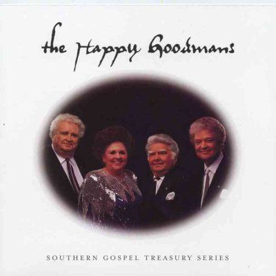 Happy Goodmans - Southern Gospel Treasury (CD)