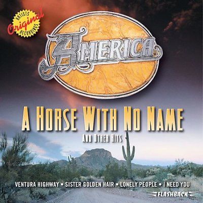 America - Horse With No Name (CD)
