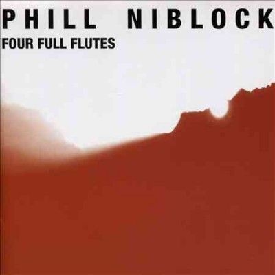 Phill Niblock - Four Full Flutes (CD)