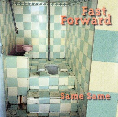 Fast Forward - Same Same (CD)