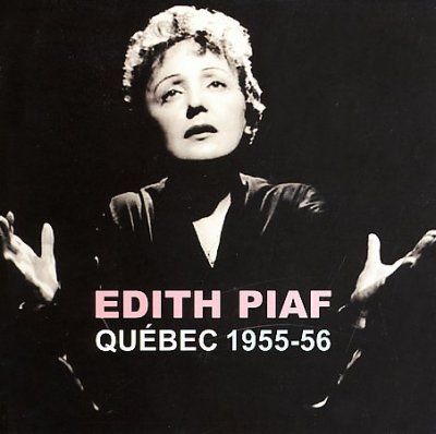 Piaf:Quebec 1955-56 - (Import CD)
