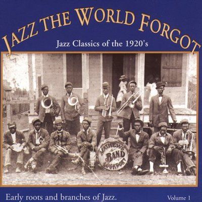 Various - Jazz The World Forgot Vol 01: 1920's (CD)