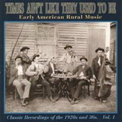 Various - Times Ain't Like They Used To Be Vol1 (CD)