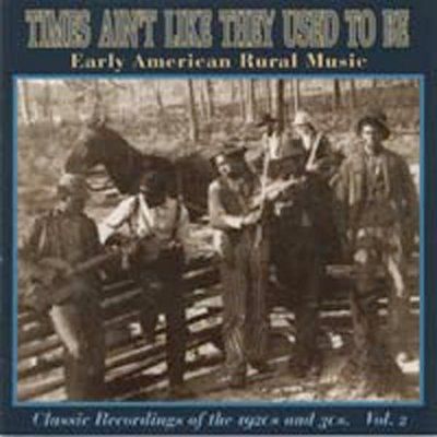 Various - Times Ain't Like They Used To Be Vol2 (CD)