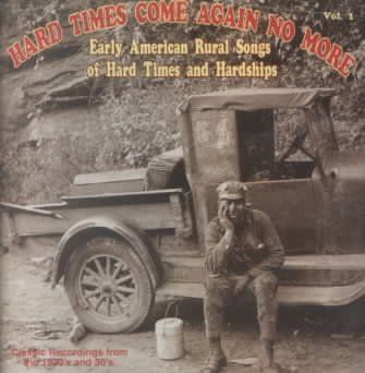 Various - Hard Times Come Again No More Vol. 1 (CD)