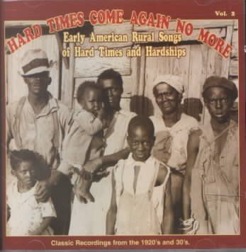 Various - Hard Times Come Again No More Vol. 2 (CD)